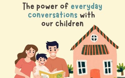 The Power of Everyday Conversations with Our Children